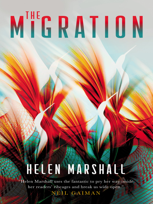 Title details for The Migration by Helen Marshall - Available